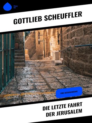 cover image of Die letzte Fahrt der Jerusalem